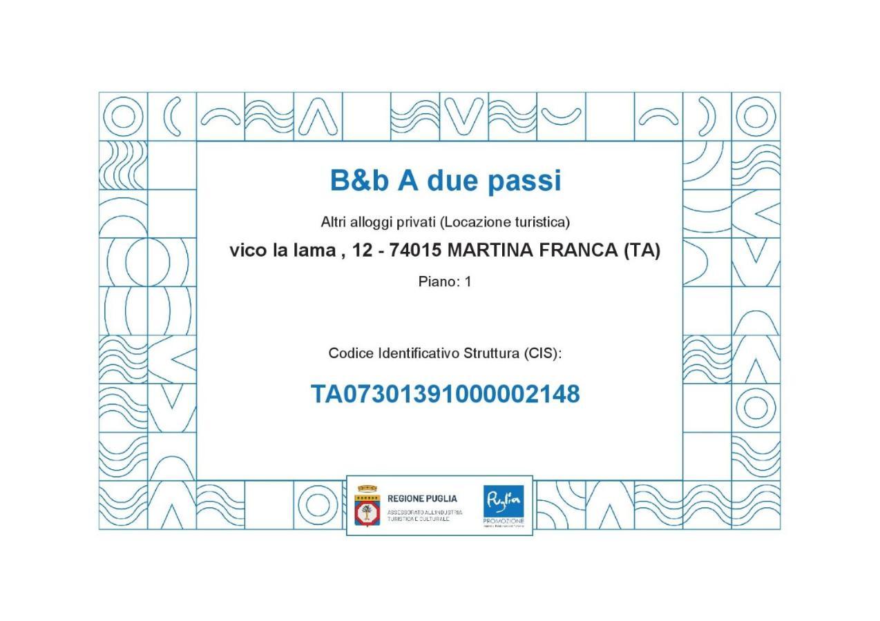 B&B A Due Passi 马丁纳弗兰卡 外观 照片